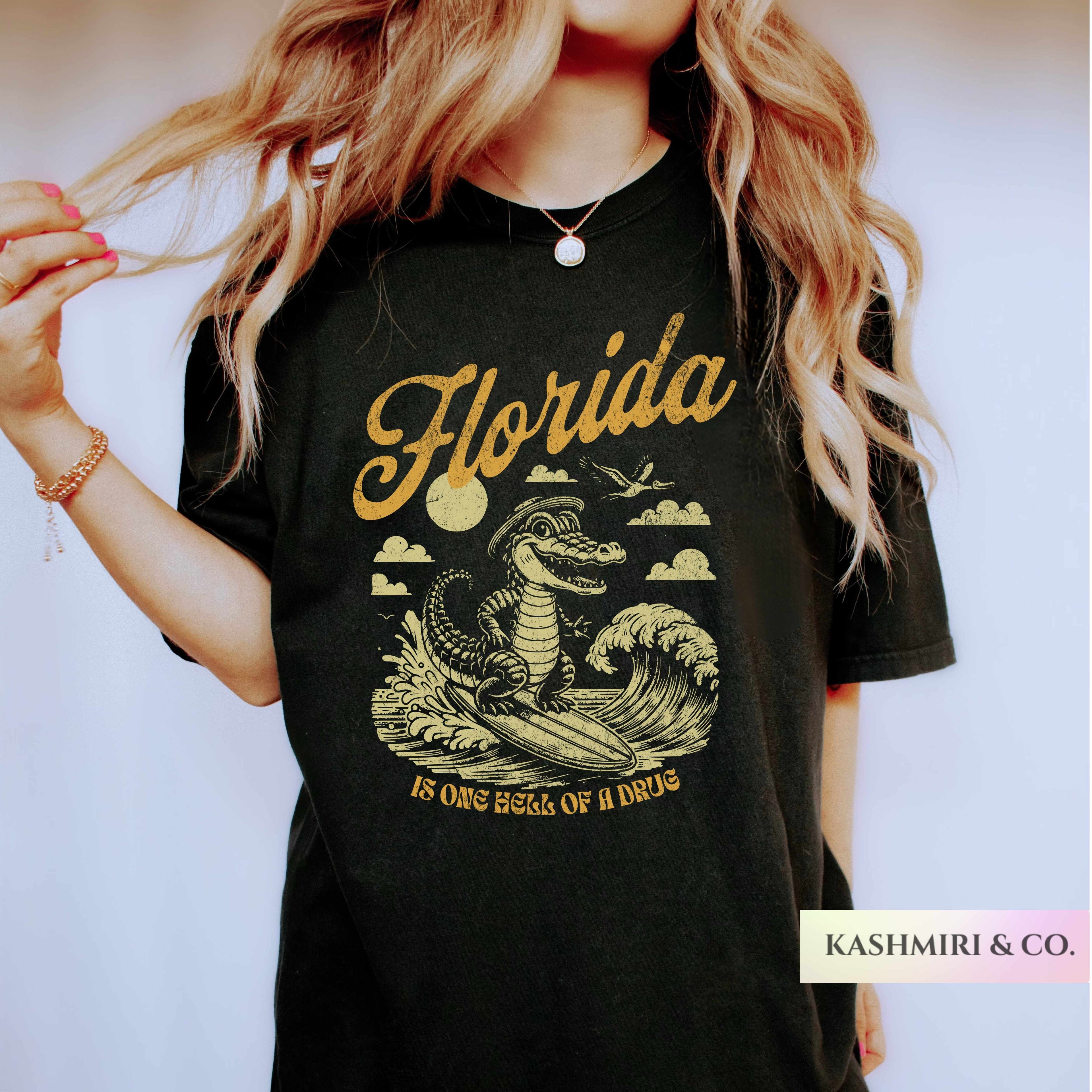 FLORIDA ONE HELL OF A DRUG