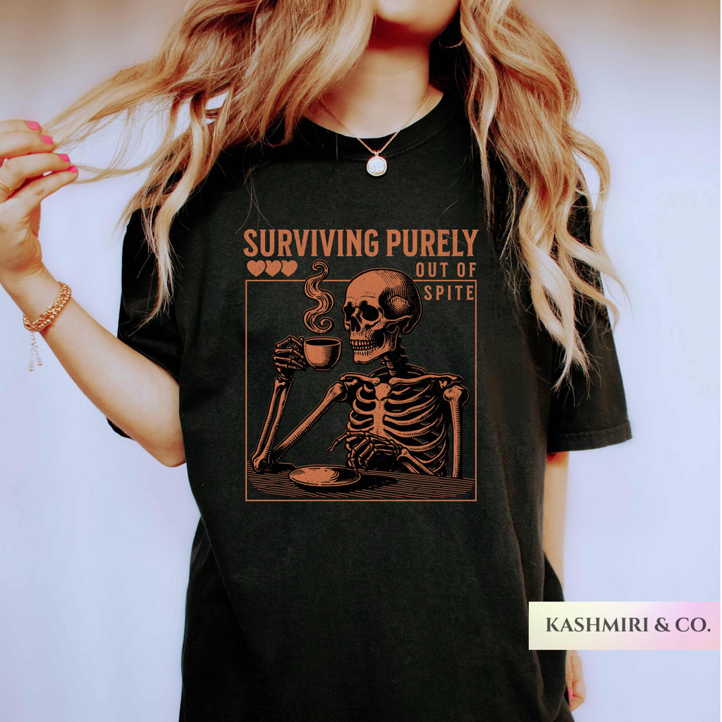 SURVIVING PURELY OUT OF SPITE TEE