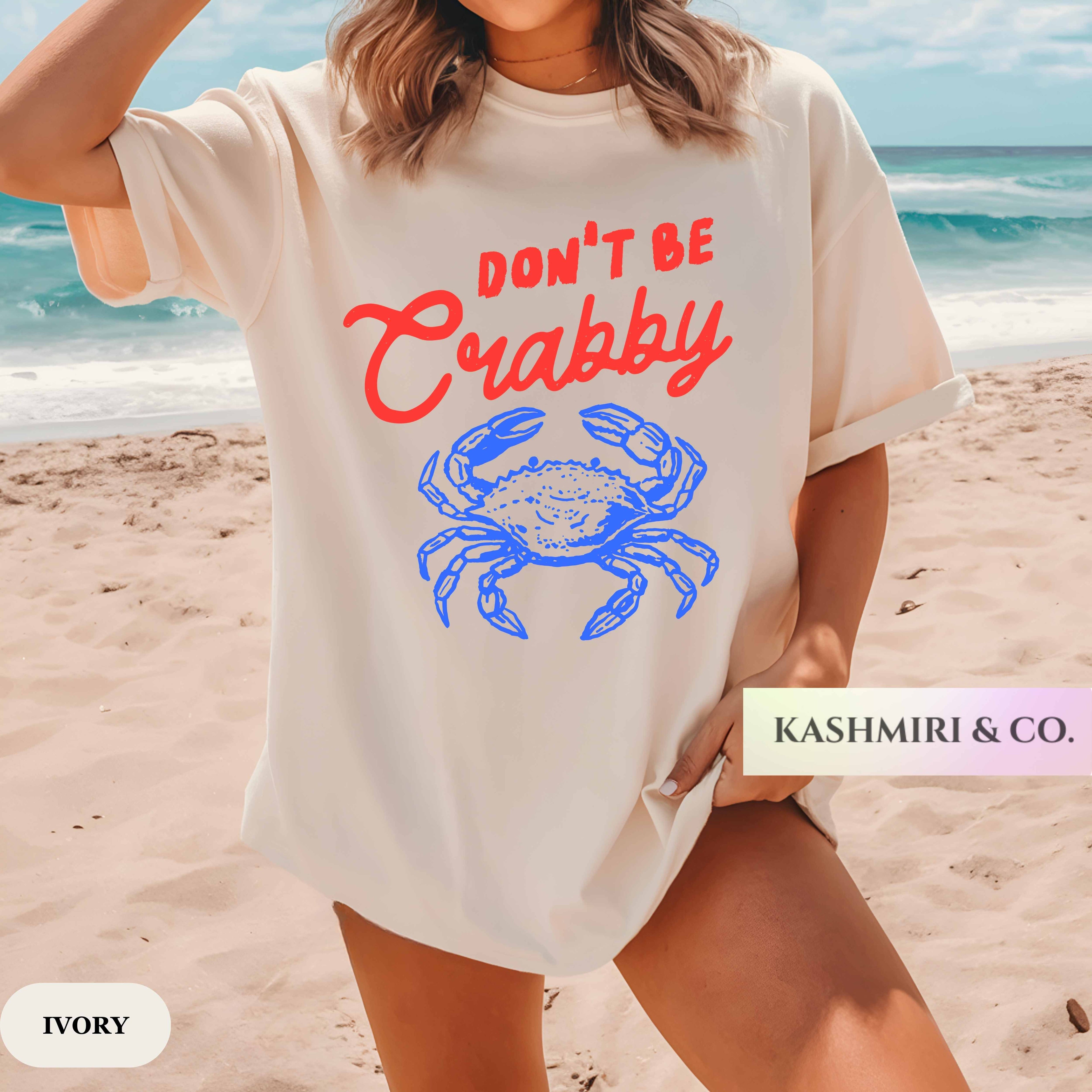 DON'T BE CRABBY TEE