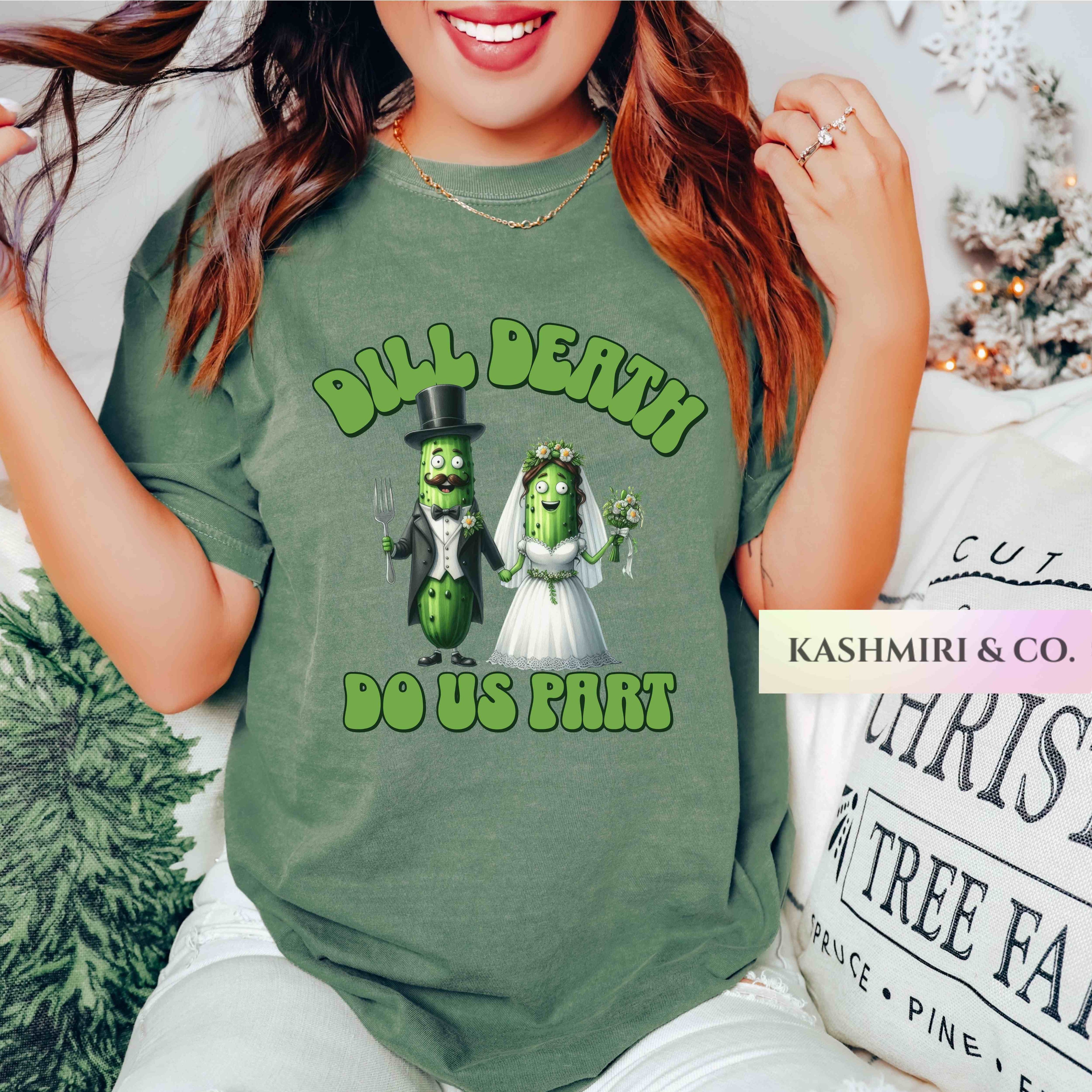 DILL DEATH DO US PART TEE