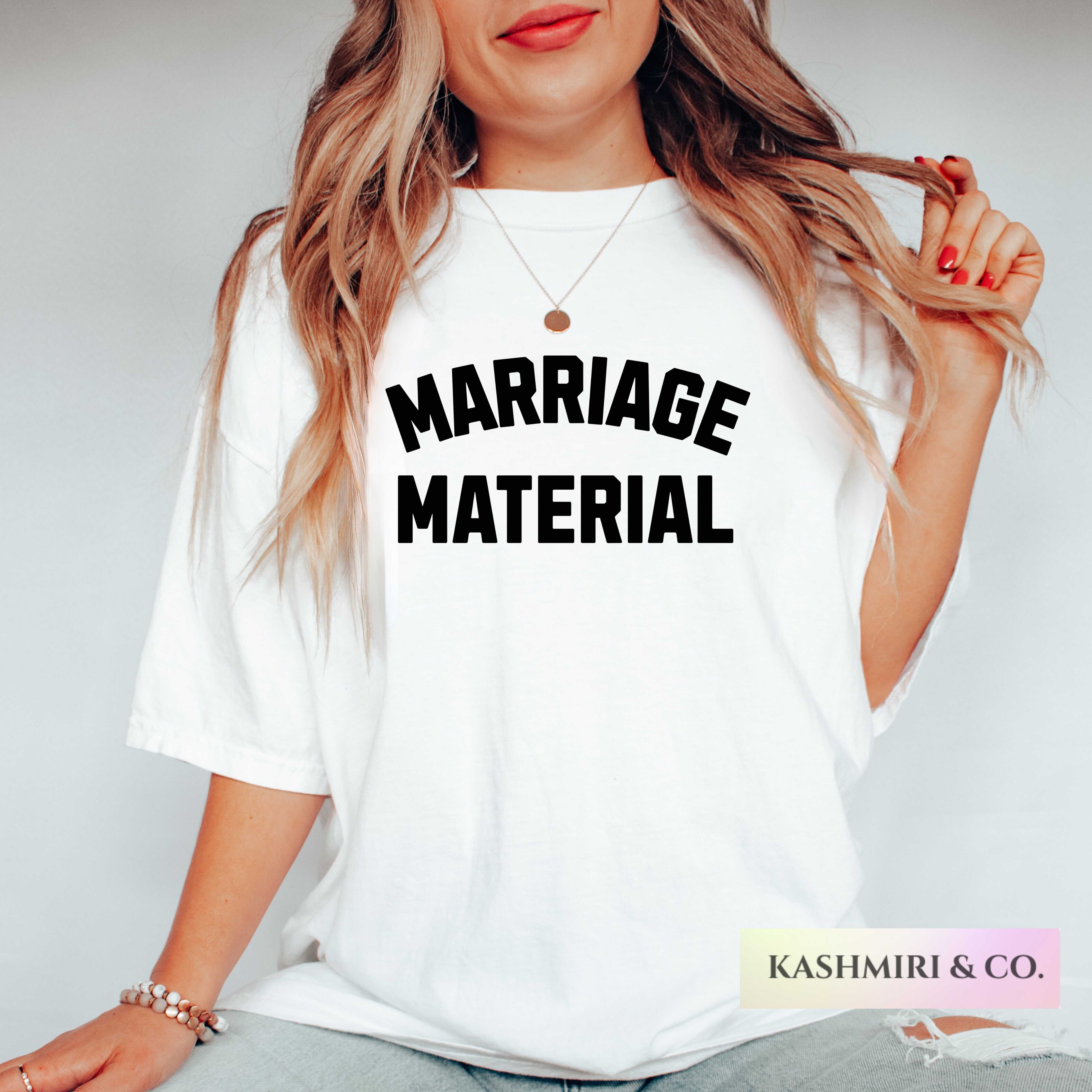 MARRIAGE MATERIAL