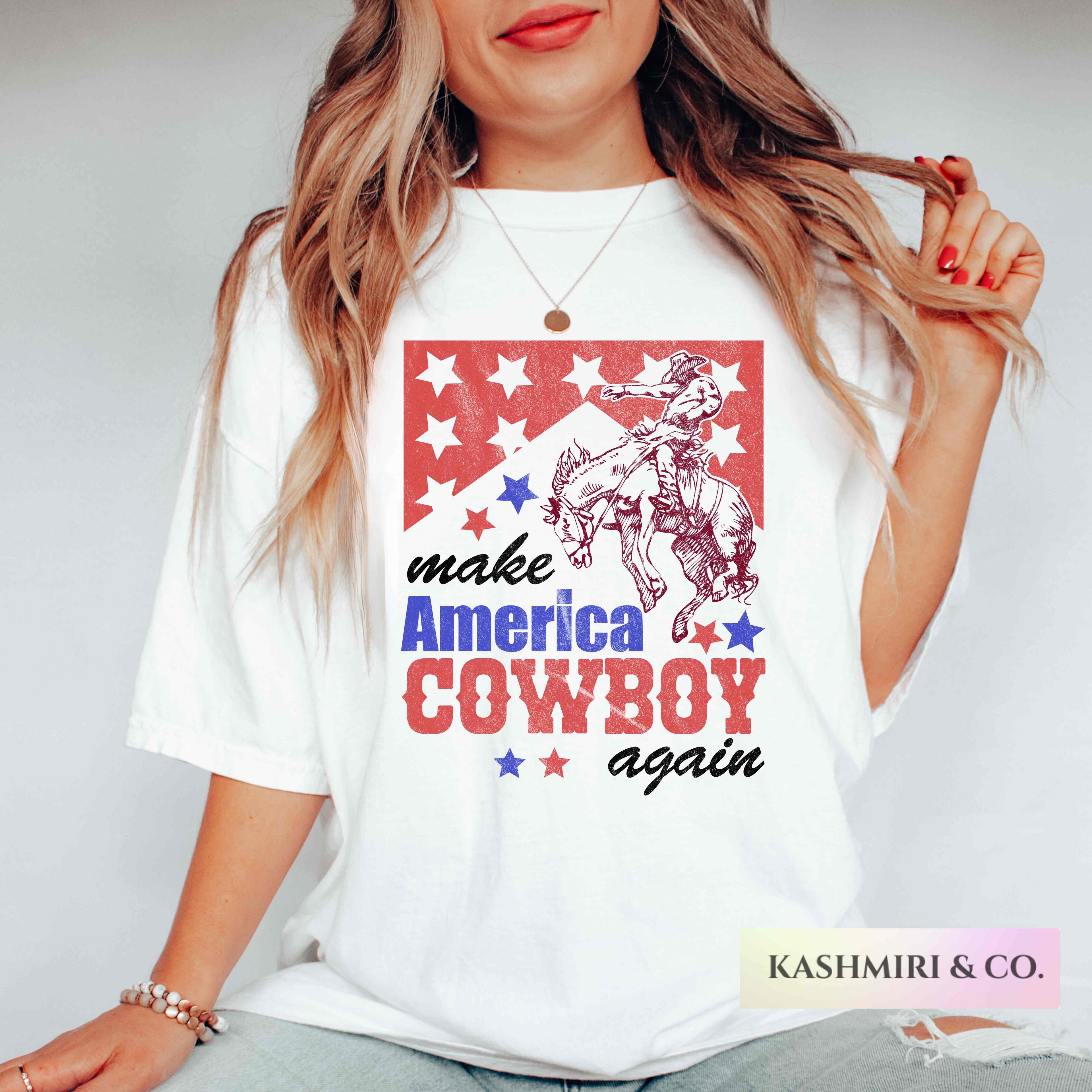 Western 4th of July Shirt, Make America Cowboy Again Shirt, 4th of July Shirt, Patriotic Shirt, Cowboy Shirt, Western Shirt, Country Shirts