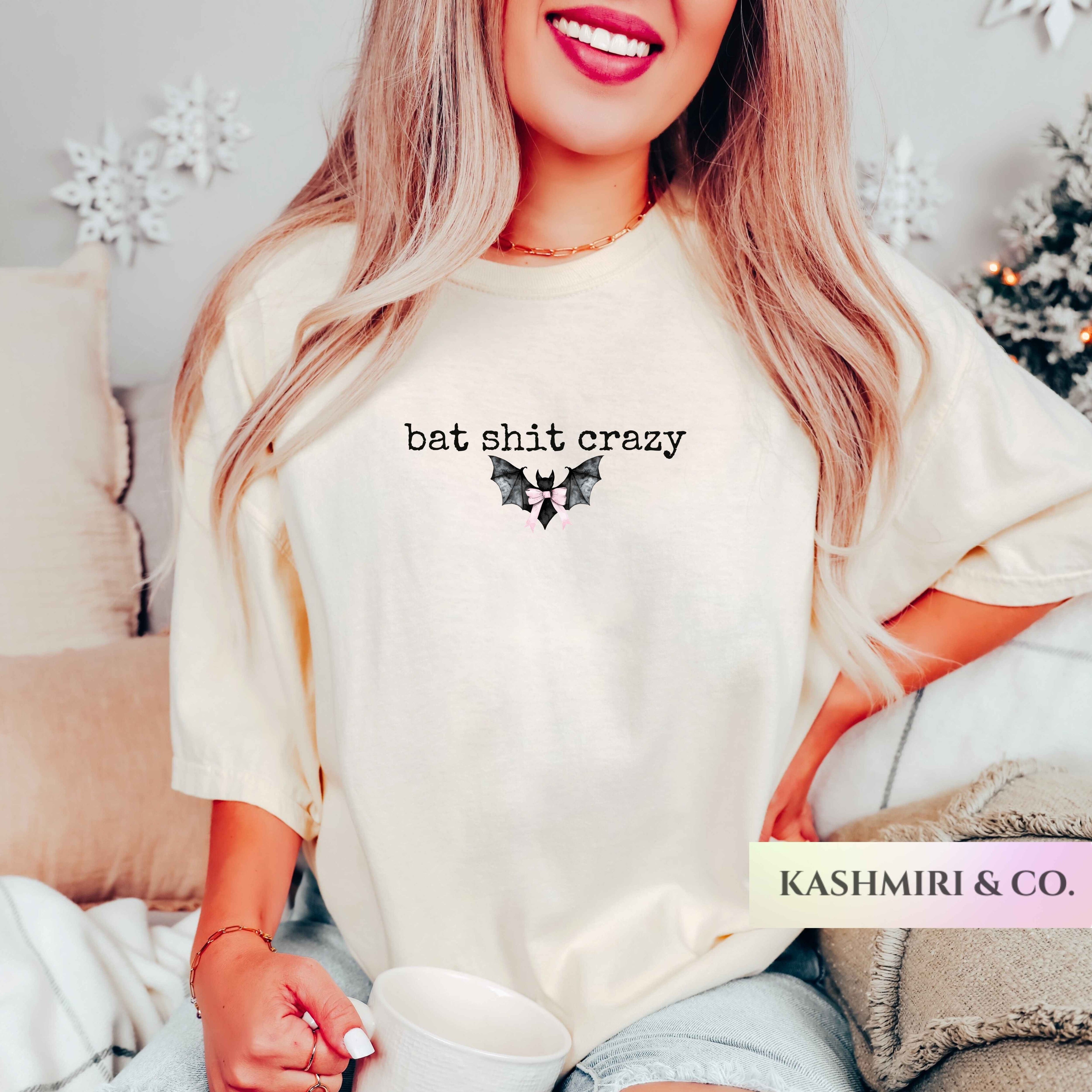 BAT SHIT CRAZY TEE