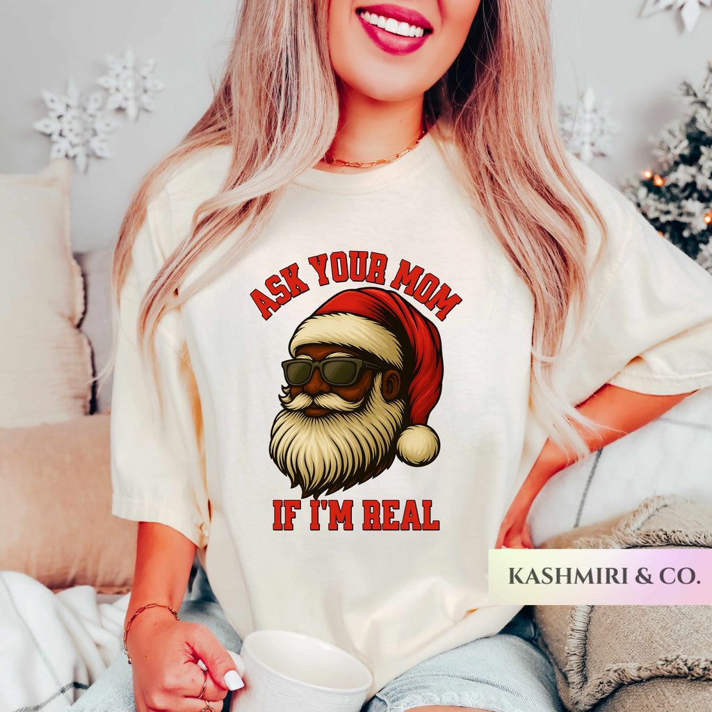 BLACK SANTA ASK YOUR MOM IF I'M REAL