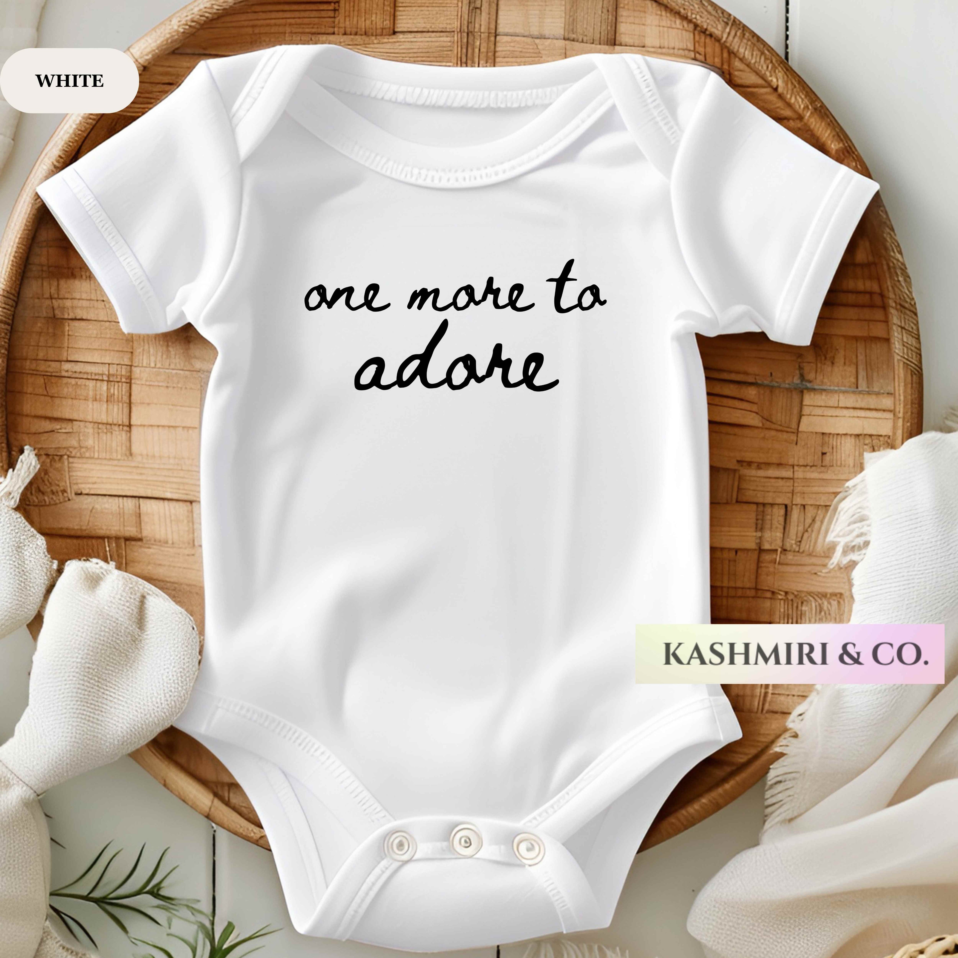 One More to Adore Bodysuit Girl, Boy, Pregnancy Announcement Reveal Newborn Tee Baby Coming Soon Infant Shirt Baby Shower New Sibling