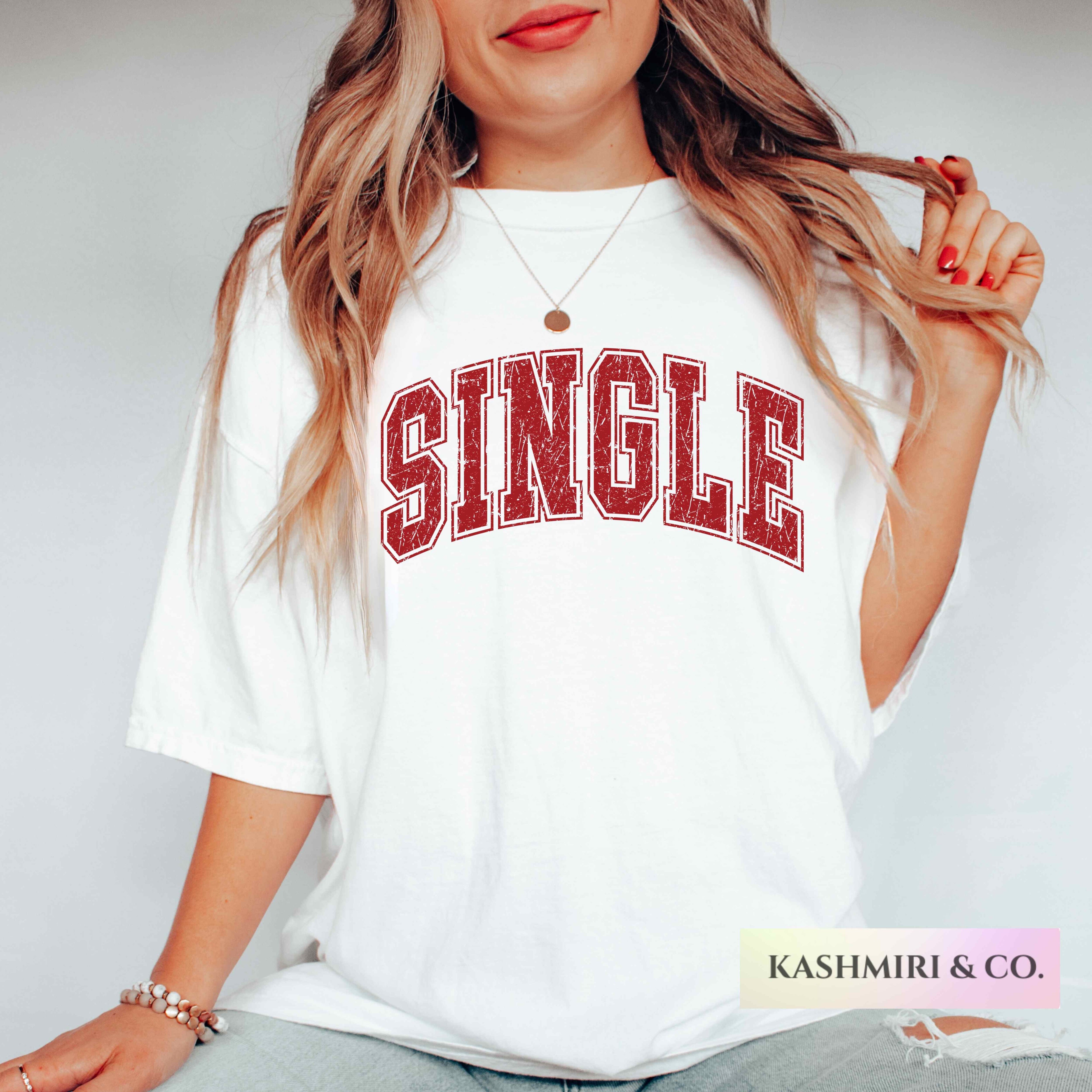 SINGLE VALENTINES DAY TEE