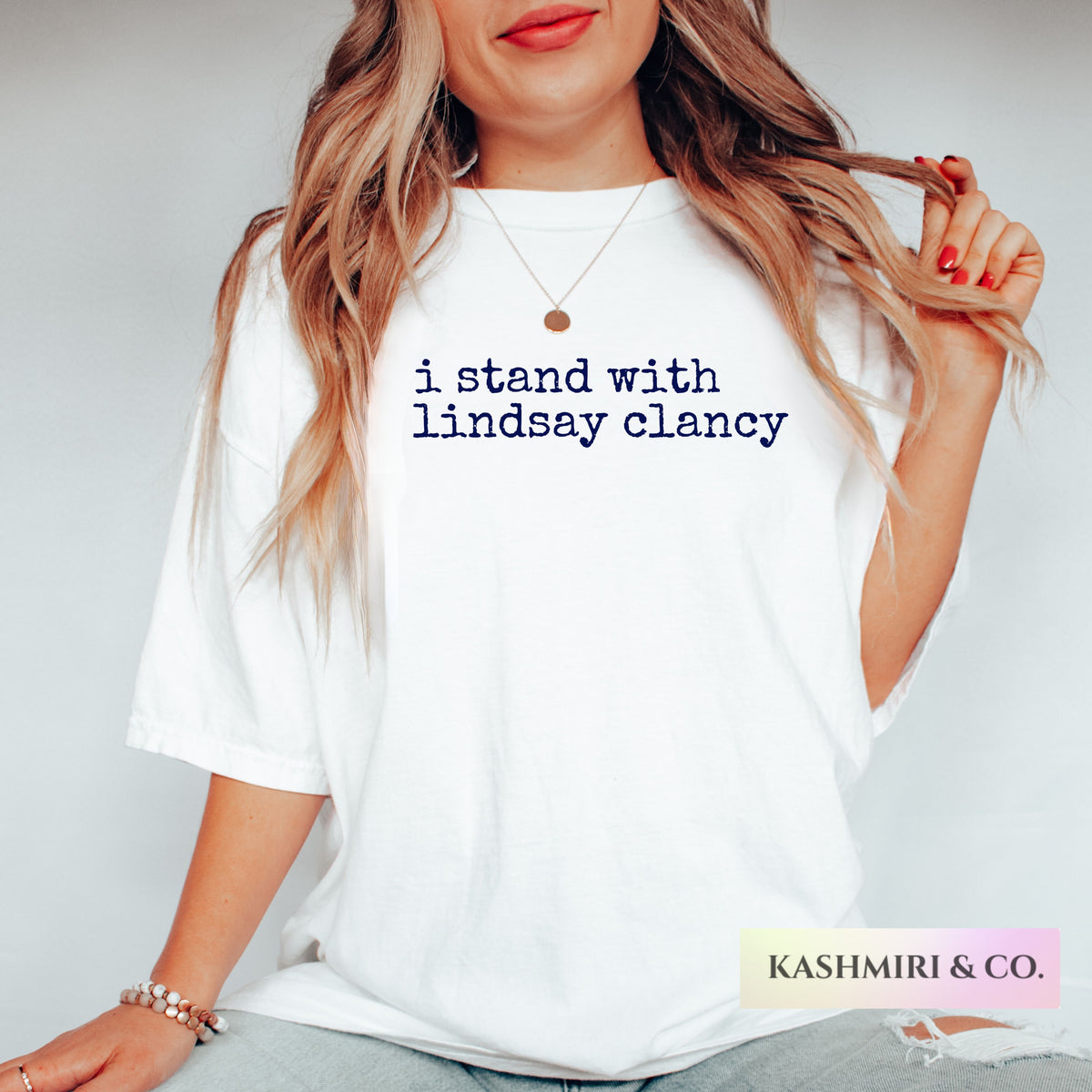 I STAND WITH LINDSAY CLANCY TEE