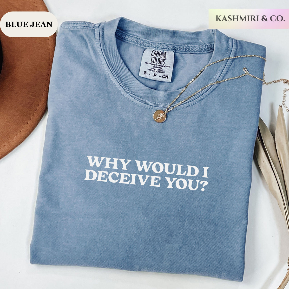WHY WOULD I DECEIVE YOU ELIZABETH HOLMES TEE