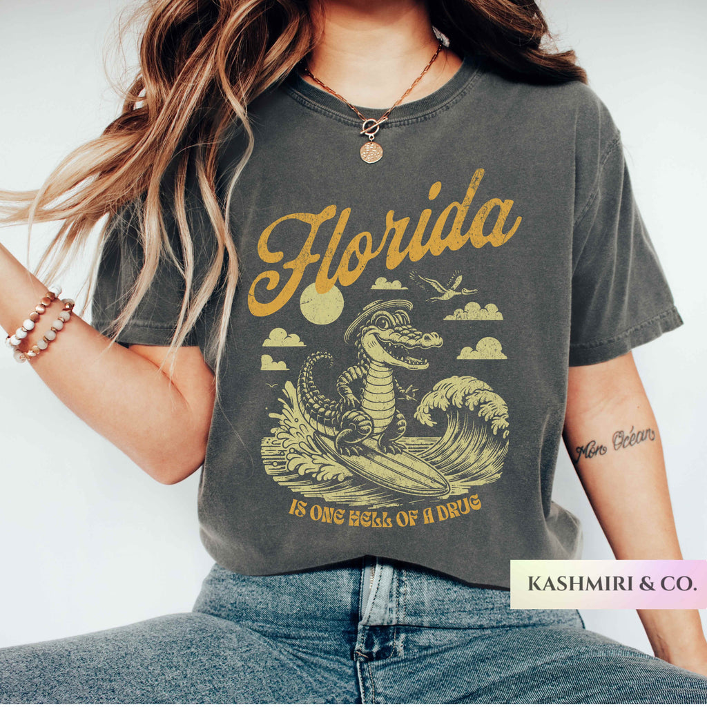 FLORIDA ONE HELL OF A DRUG