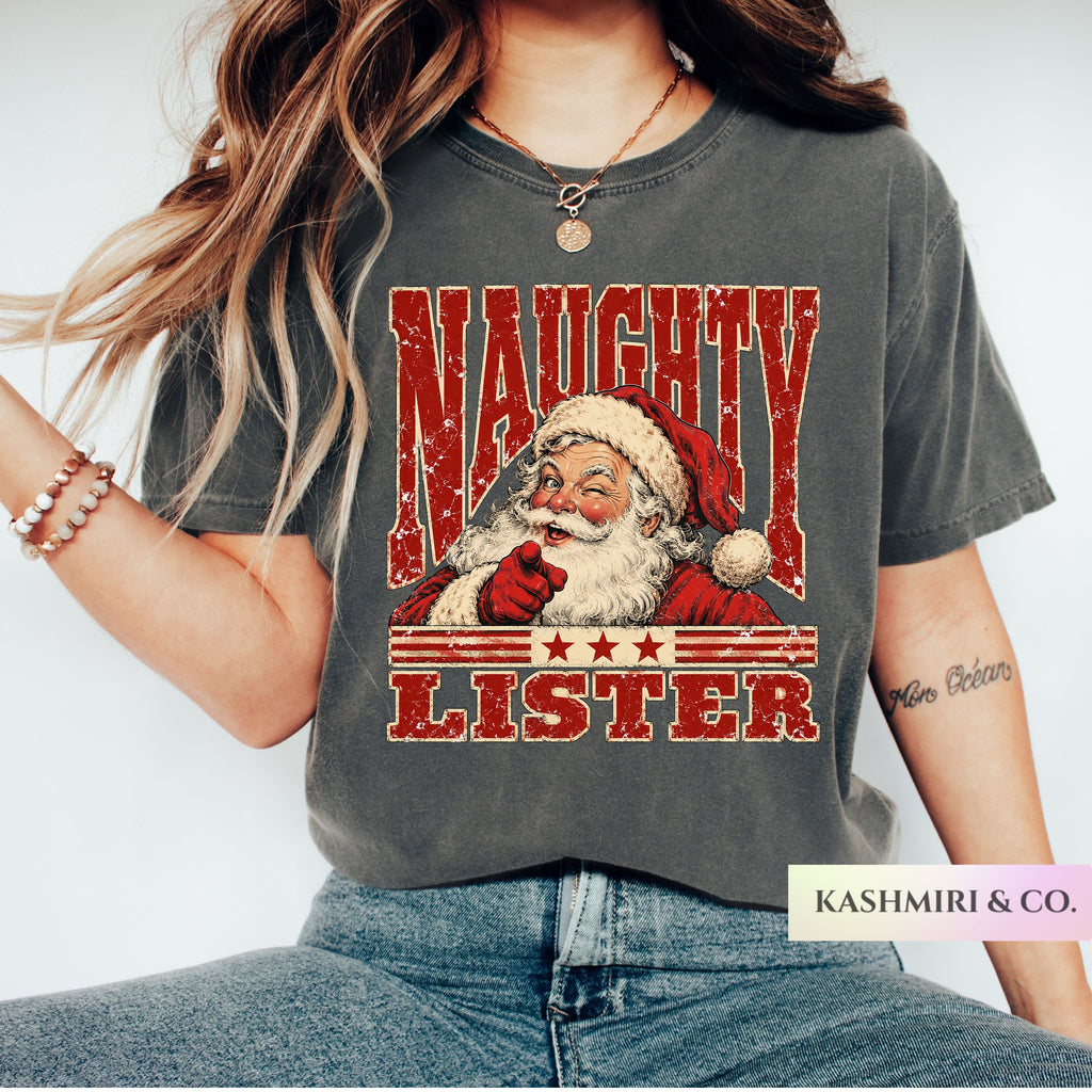 NAUGHTY LISTER CHRISTMAS SANTA TEE