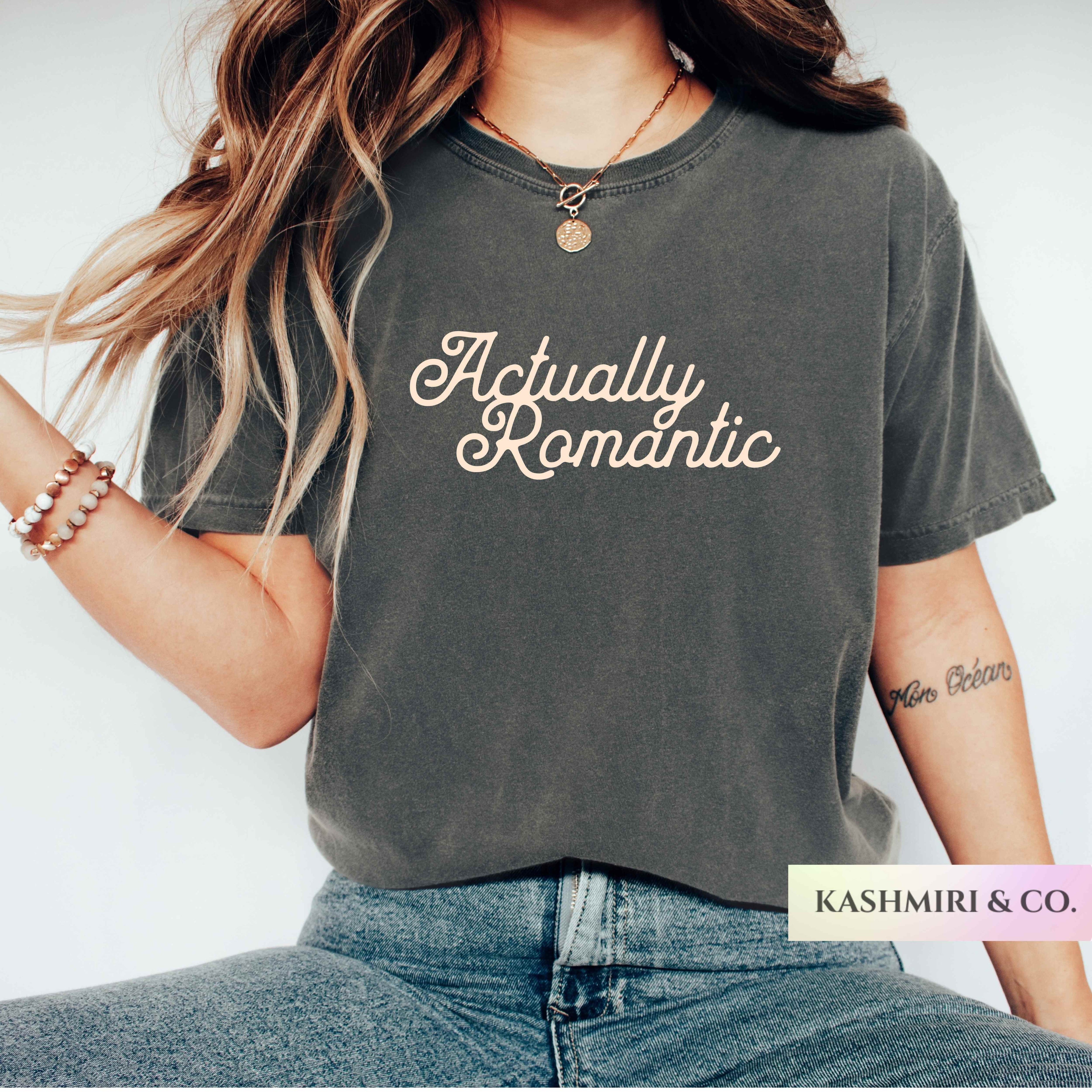 ACTUALLY ROMANTIC TEE
