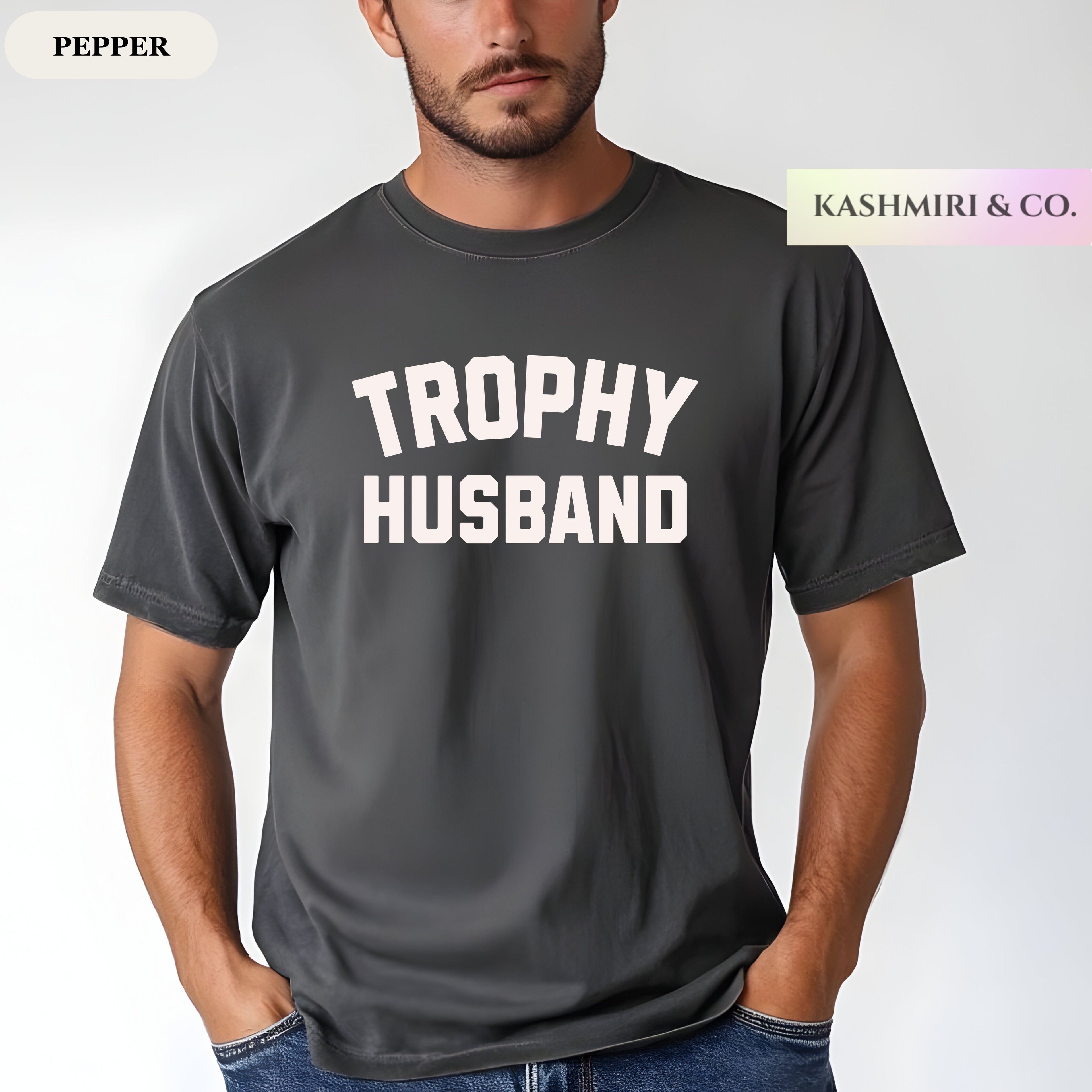 TROPHY HUSBAND FUNNY TEE